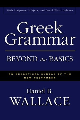 Griechische Grammatik jenseits der Grundlagen - 9780310218951