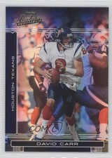 2006 Playoff Absolute Memorabilia David Carr #65 0f8