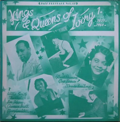 LP Meade Lux Lewis, Cleo Brown, Mary-Lou Williams a.o. Kings and Queens of Iv