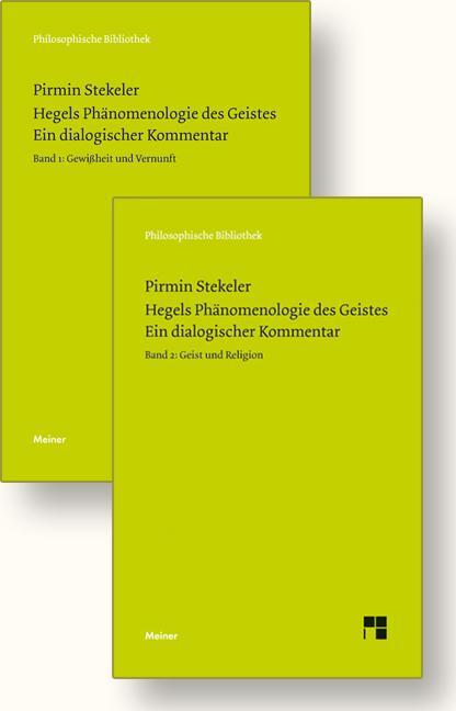 Hegels Phänomenologie Des Geistes. Ein Dialogischer Kommentar | Pirmin