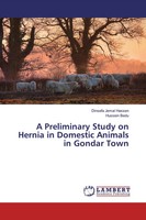 Dinsefa Jemal Hassen (U. A.) | A Preliminary Study On Hernia In Domestic...