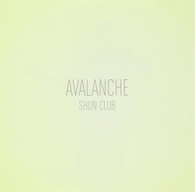 Shun Club Shun Club - Avalanche (CD)