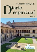 Sr. InéS De Jesus O. P. | Diario Espiritual Vol. I | Taschenbuch | Spanisch