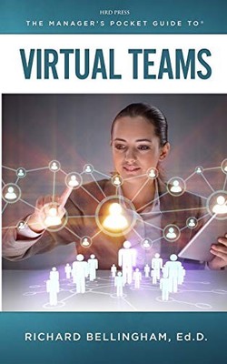 The Managers Pocket Guide to Virtual Teams (Manager's Pocket Gui