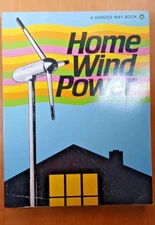 Home Wind Power Garden Way Publishing US Department Of Energy  1981