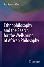 Ethnophilosophy and the Search for the Wellsp...