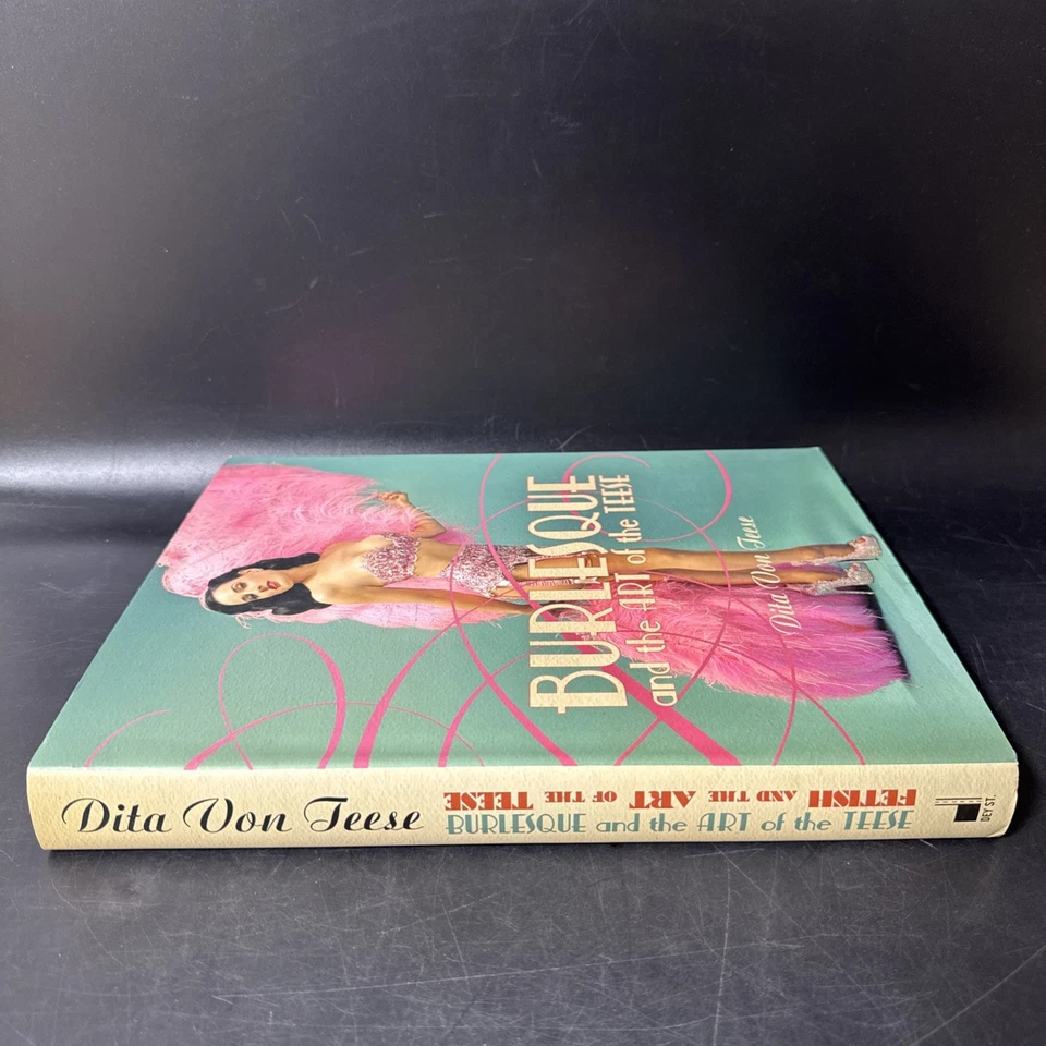Burlesque and the Art of the Teese & Fetish and the Art of the Teese Dita Von Te — 第 2/4 张图片