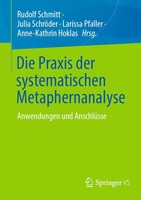 Rudolf Schmitt (U. A.) | Die Praxis Der Systematischen Metaphernanalyse | Buch