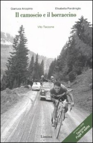 camoscio e il borraccino. Vito Taccone. Con DVD (Il) Arcopinto Gianluca; Pandimi - Foto 1 di 1