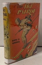 1940 “The Ski Patrol” Roy J. Snell 1st Edition in DJ
