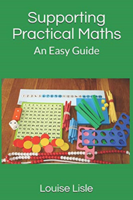 Supporting Practical Maths: An Easy Guide - Paperback / softback NEW Lisle, Loui