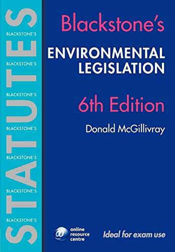 Blackstone's Environmental Legislation (Blackstone's Statute Book) By Donald Mc