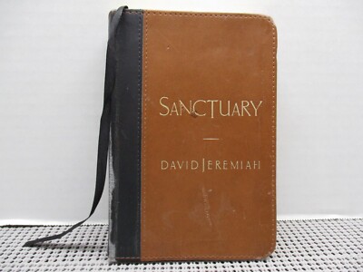 SANCTUARY: FINDING MOMENTS OF REFUGE IN THE PRESENCE OF GOD David Jeremiah