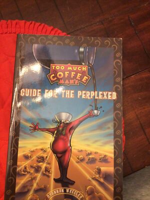 Too Much Coffee Man by Dark Horse and Shannon Wheeler (1998, Trade Paperback)