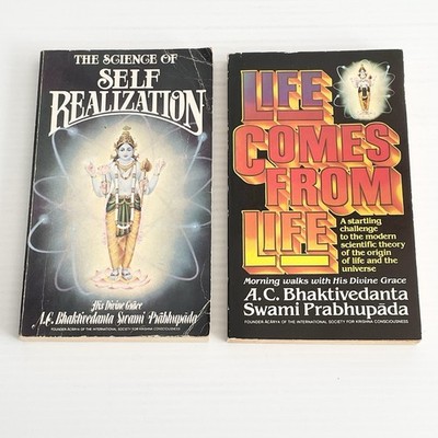 The Science of Self-realization, & Life Comes From Life A.C. Bhaktivedanta Swami