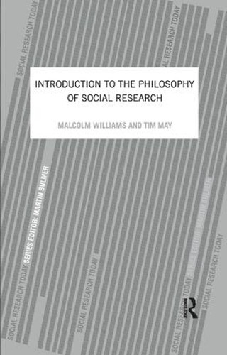 An Introduction To The Philosophy Of Social Research - 9781138159334