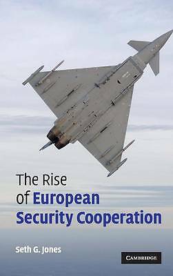 The Rise of European Security Cooperation Jones Hardback 9780521869744