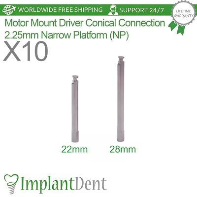 10x Motor Mount Driver Conical Connection 2.25mm Narrow Platform Dentistry Lab