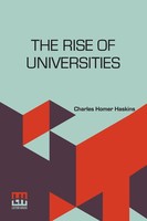 The Rise Of Universities Charles Homer Haskins Taschenbuch Englisch 2024