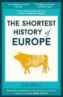 The Shortest History Of Europe John Hirst