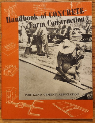 #ad #ad Handbook of Concrete Farm Construction Portland Cement Association 1949 Chicago $7.98