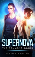 Jessica Marting | Supernova (The Commons Book 1) | Taschenbuch | Englisch (2023)