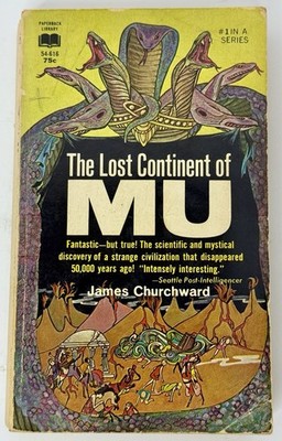 The Lost Continent of MU by James Churchward, 1968  Paperback Library Edition