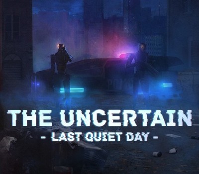 The Uncertain: Last Quiet Day | Steam Key | Lieferung per E-Mail