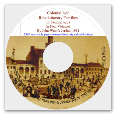 Colonial and Revolutionary Families of Pennsylvania in Four Volumes