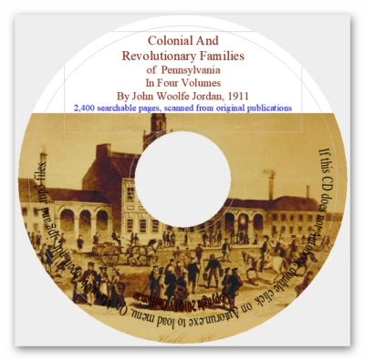 Colonial and Revolutionary Families of Pennsylvania in Four Volumes