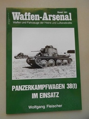 Waffen-Arsenal Band 181 Panzerkamppfwagen 38(t) im Einsatz Fleischer: