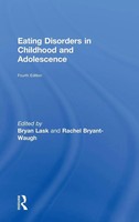Bryan Lask (U. A.) | Eating Disorders In Childhood And Adolescence | Buch (2013)