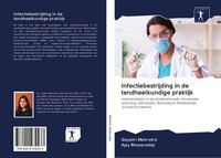 Infectiebestrijding In De Tandheelkundige Praktijk Gayatri Mehrotra