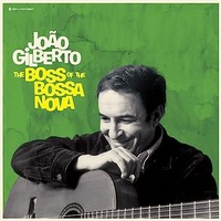 Joao Gilberto - Boss Of The Bossa Nova - Vinyl Record - E1111Z