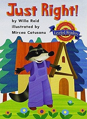 Houghton Mifflin Reading Leveled Readers: Level 1.5.1 Bel Lv Just Right! by HOU