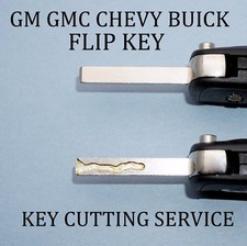 Gm Gmc Chevy Buick Flip Key Keyless Remote Transmitter Key Cutting Service Gm Gmc Chevy Buick Flip Key Keyless Remote Transmitter Key Cutting Service