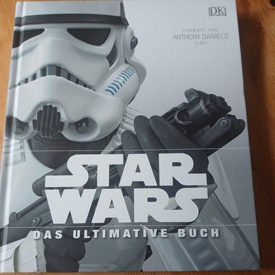 Star Wars Das ultimative Buch (DK), Deutsch, Vorwort Anthony Daniels