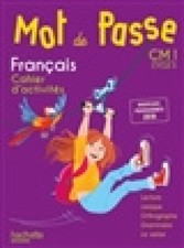 Mot de passe, français, maîtrise de la langue, CM1 cycle 3 : cahier