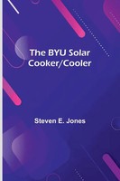 Steven E. Jones | The Byu Solar Cooker/Cooler | Taschenbuch | Englisch (2025)
