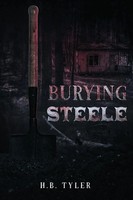H B Tyler | Burying Steele | Taschenbuch | Englisch (2020) | Steele Series