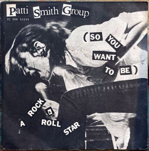 45t Patti Smith Group - (So you want to be) a Rock & Roll star - Photo 1/1