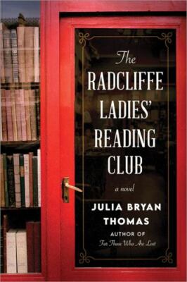 The Radcliffe Ladies' Reading Club: A Novel  paperback Used - Very Good