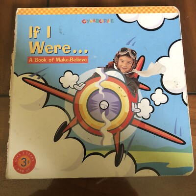 If I Were: A Book of Make-Believe by Leslie McGuire