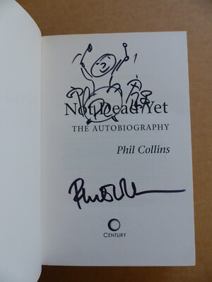 PHIL COLLINS signed autographed + DRAWING in ''NOT DEAD YET'' book