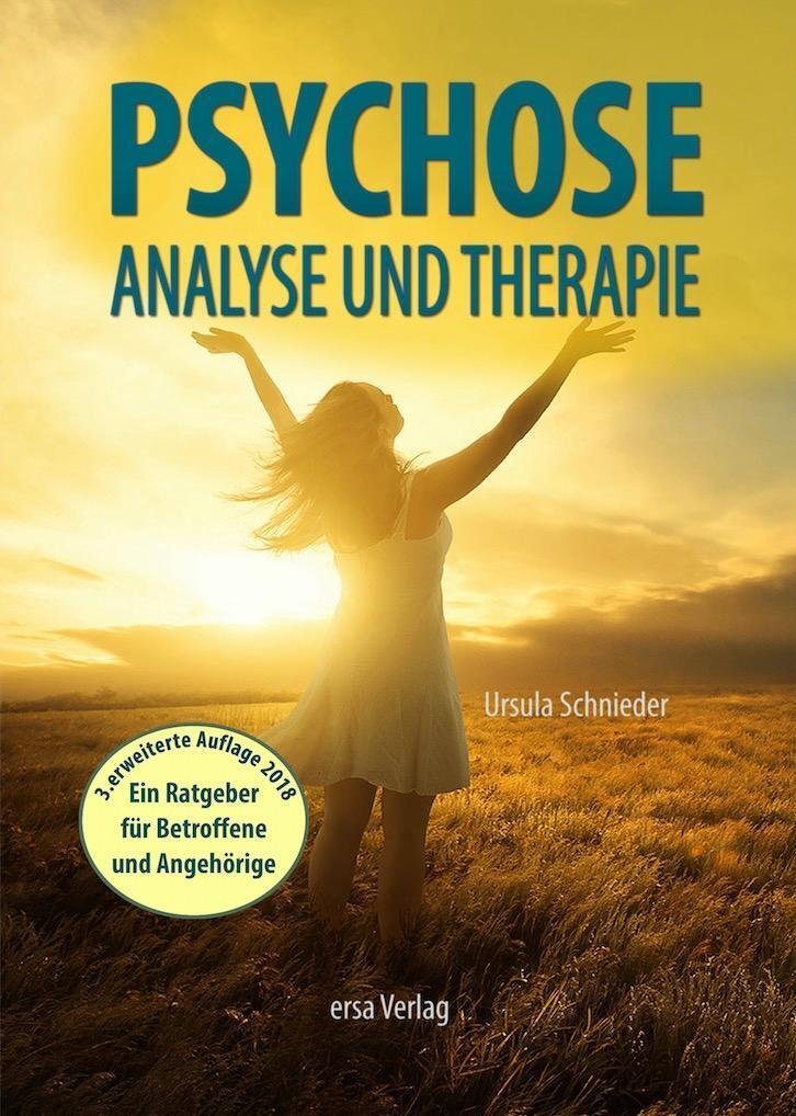 Thumbnail - Psychose - Analyse Und Therapie Der Ratgeber Für Betroffene Und