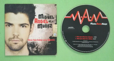 CD Miguel Angel Munoz Diras Que Estoy Loco (Remix) Single Italy Pop (L11)