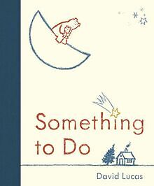 Something to Do von Lucas, David | Buch | Zustand sehr gut