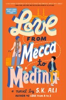 Love From Mecca To Medina | S. K. Ali | Taschenbuch | Kartoniert / Broschiert