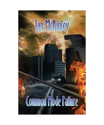 Common Mode Failure, Ian McKinley