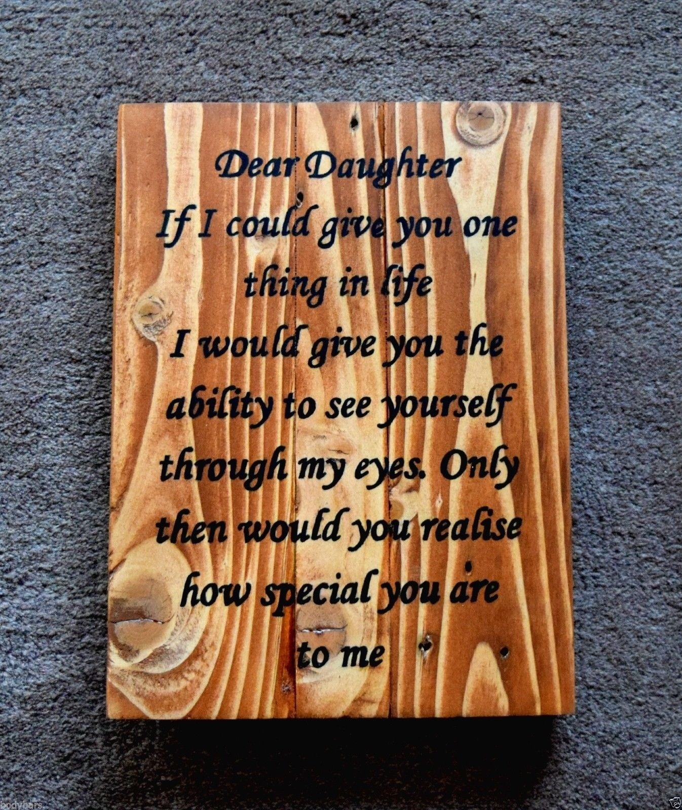 Wall Plaque Sign Handmade Reclaimed Pallet Wood Dear Daughter Theme A4 Size
